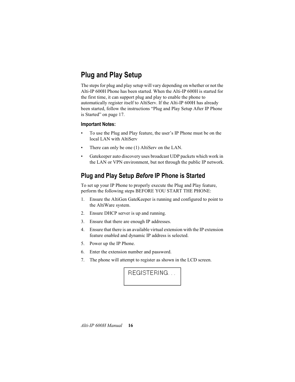 Plug and play setup, Plug and play setup before ip phone is started | AltiGen comm 600H User Manual | Page 26 / 69