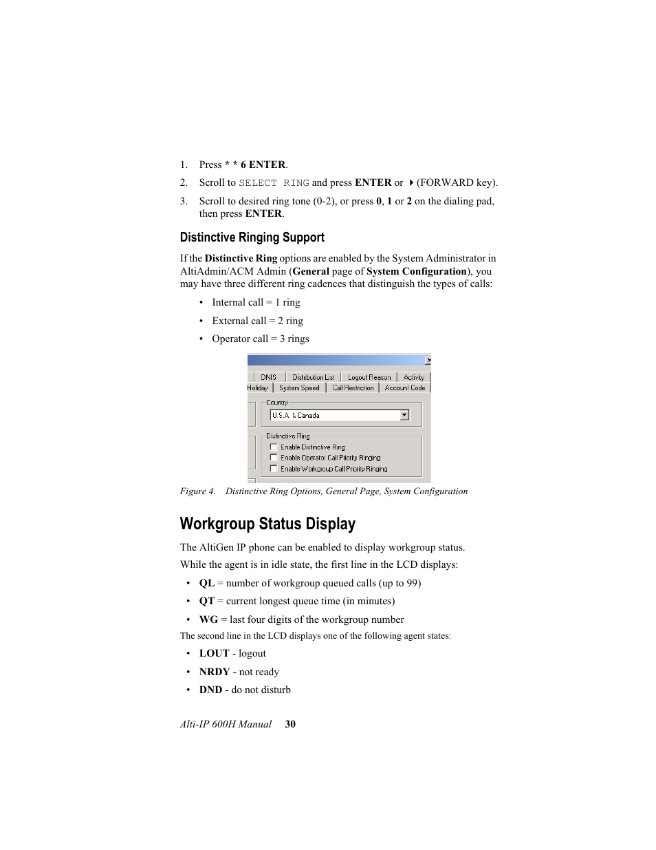 Distinctive ringing support, Workgroup status display | AltiGen comm 600H User Manual | Page 40 / 69