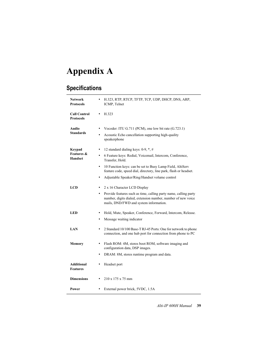 Appendix a, Specifications | AltiGen comm 600H User Manual | Page 49 / 69