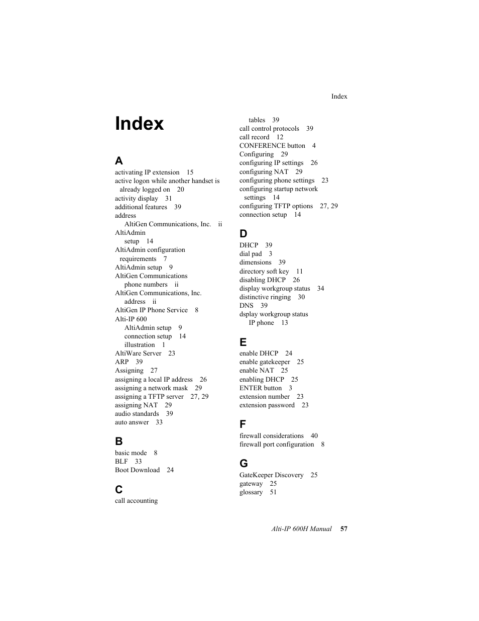 Index | AltiGen comm 600H User Manual | Page 67 / 69