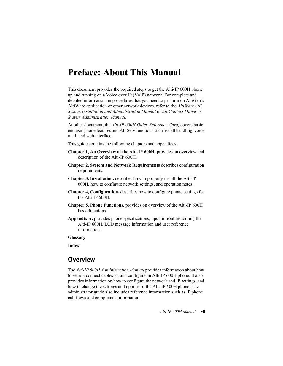 Preface: about this manual, Overview | AltiGen comm 600H User Manual | Page 9 / 69