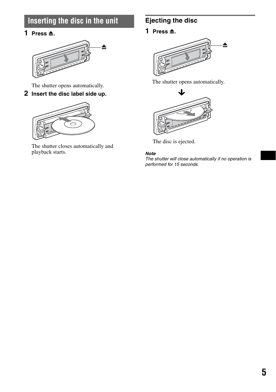 Inserting the disc in the unit, Ejecting the disc | Sony CDX-RA550 User Manual | Page 5 / 100