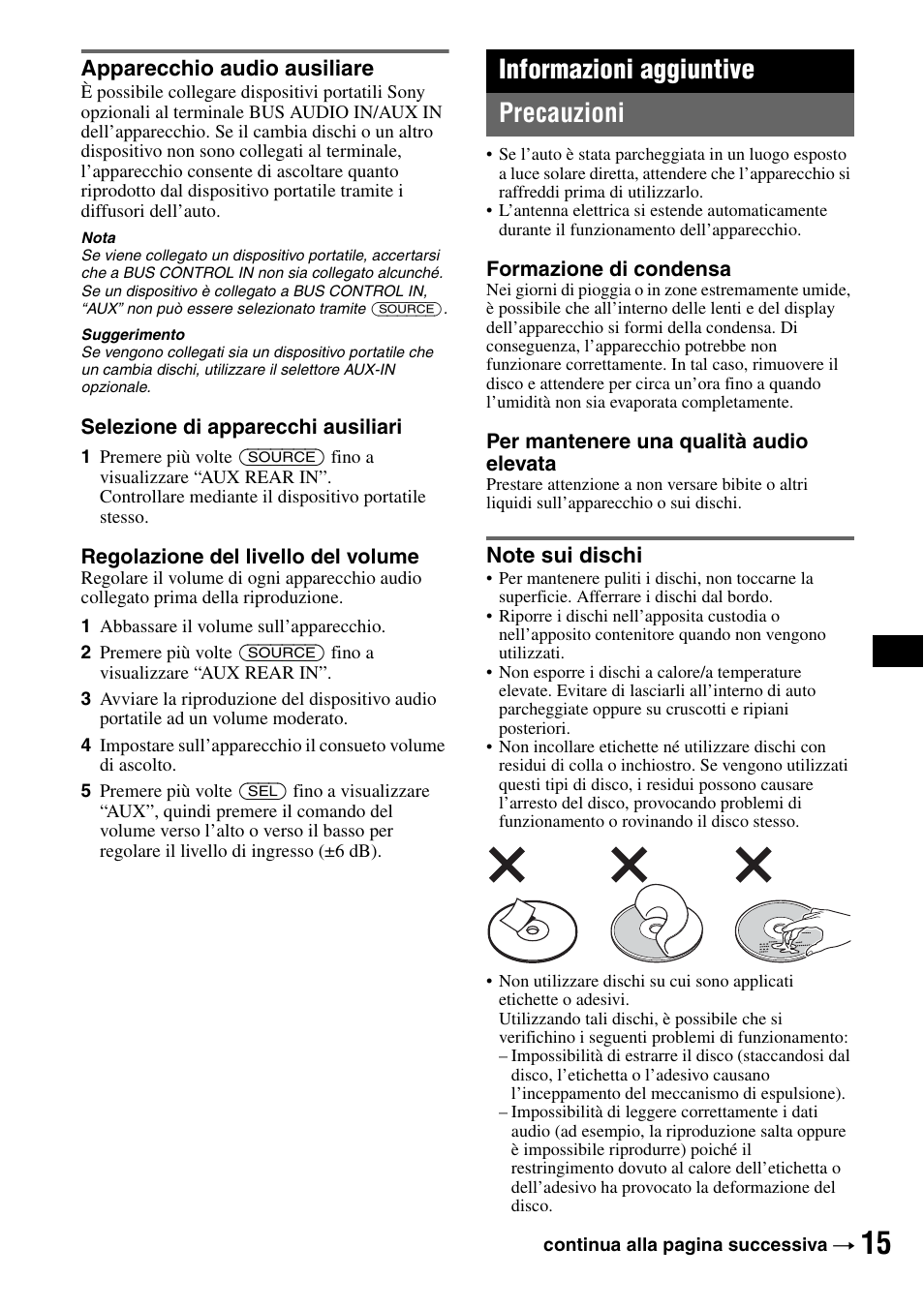 Apparecchio audio ausiliare, Informazioni aggiuntive, Precauzioni | Note sui dischi, Informazioni aggiuntive precauzioni | Sony CDX-RA550 User Manual | Page 73 / 100