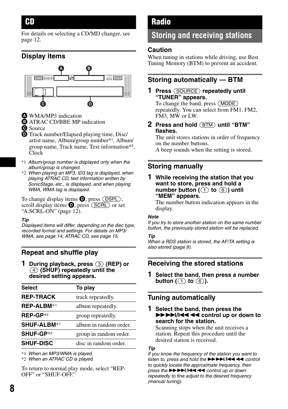Display items, Repeat and shuffle play, Radio | Storing and receiving stations, Storing automatically - btm, Storing manually, Receiving the stored stations, Tuning automatically, Display items repeat and shuffle play, Radio storing and receiving stations | Sony CDX-RA550 User Manual | Page 8 / 100