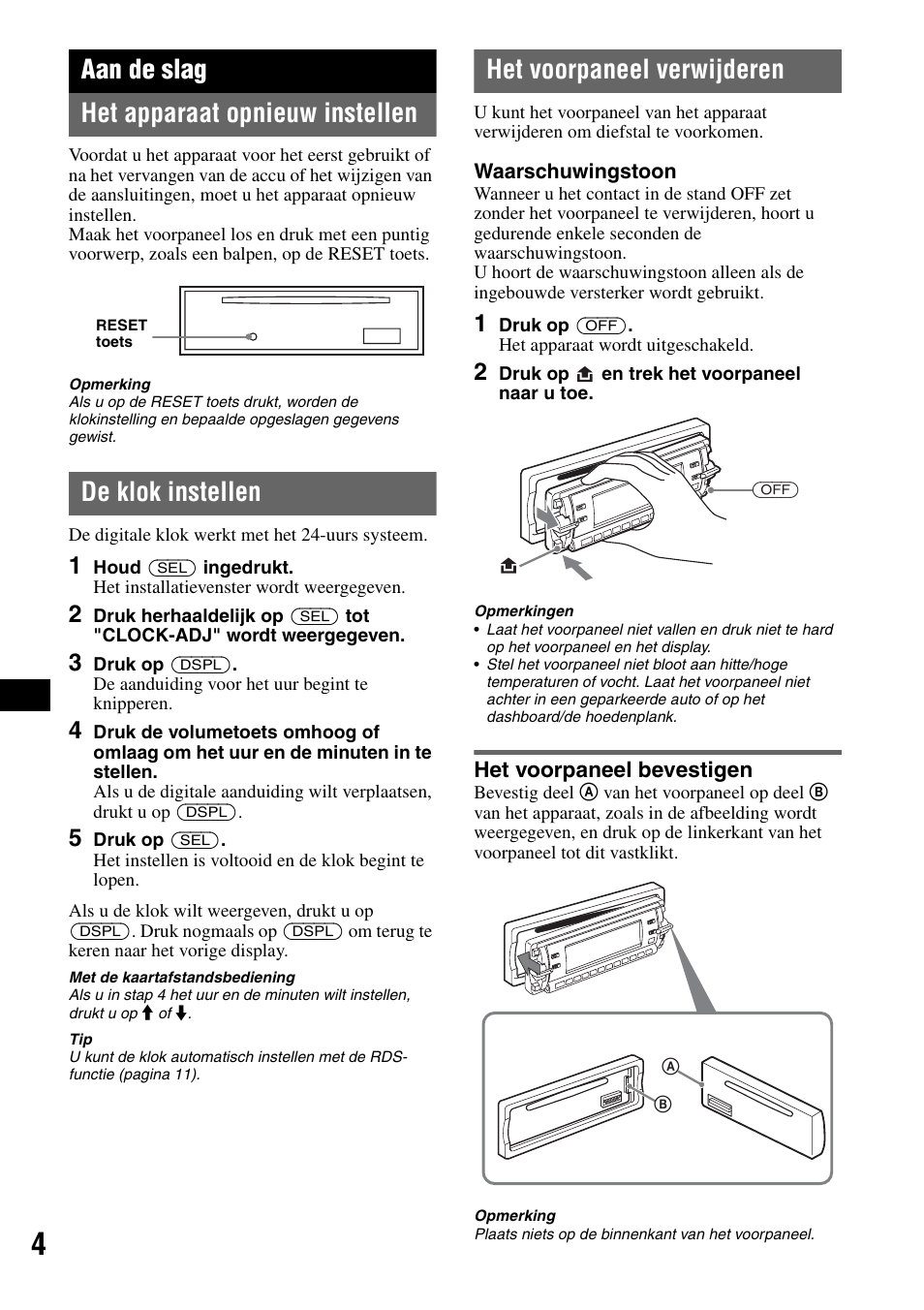 Aan de slag, Het apparaat opnieuw instellen, De klok instellen | Het voorpaneel verwijderen, Het voorpaneel bevestigen, Aan de slag het apparaat opnieuw instellen | Sony CDX-RA550 User Manual | Page 82 / 100
