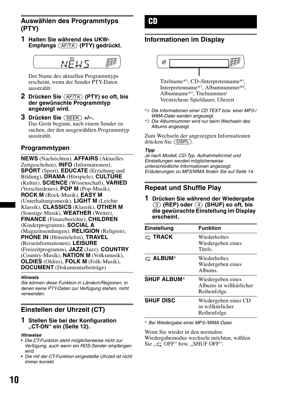 Auswählen des programmtyps (pty), Einstellen der uhrzeit (ct), Informationen im display | Repeat und shuffle play, Informationen im display repeat und shuffle play, Seite 10 | Sony CDX-GT29 User Manual | Page 26 / 92