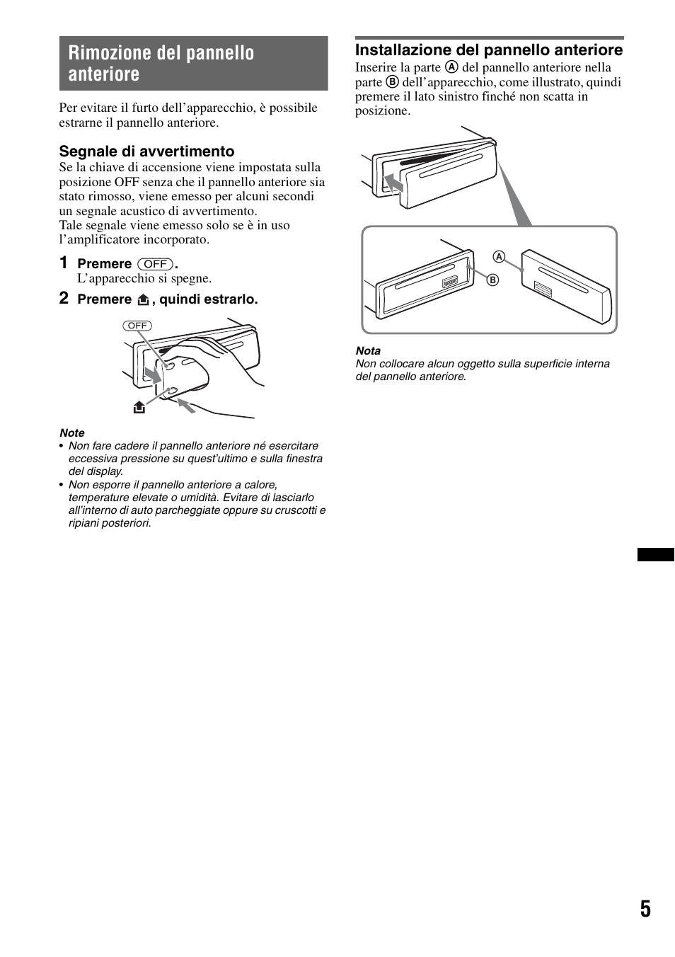 Rimozione del pannello anteriore, Installazione del pannello anteriore | Sony CDX-GT29 User Manual | Page 57 / 92