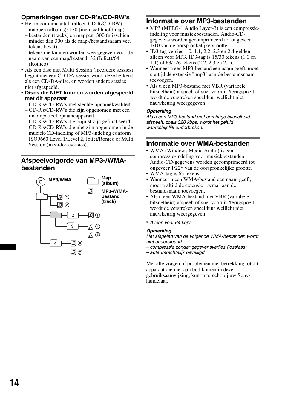 Afspeelvolgorde van mp3-/wma- bestanden, Informatie over mp3-bestanden, Informatie over wma-bestanden | Sony CDX-GT29 User Manual | Page 84 / 92