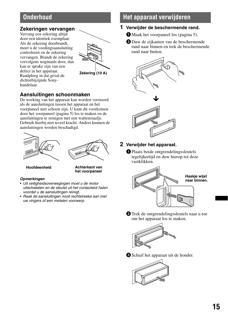 Onderhoud, Het apparaat verwijderen, Onderhoud het apparaat verwijderen | Sony CDX-GT29 User Manual | Page 85 / 92