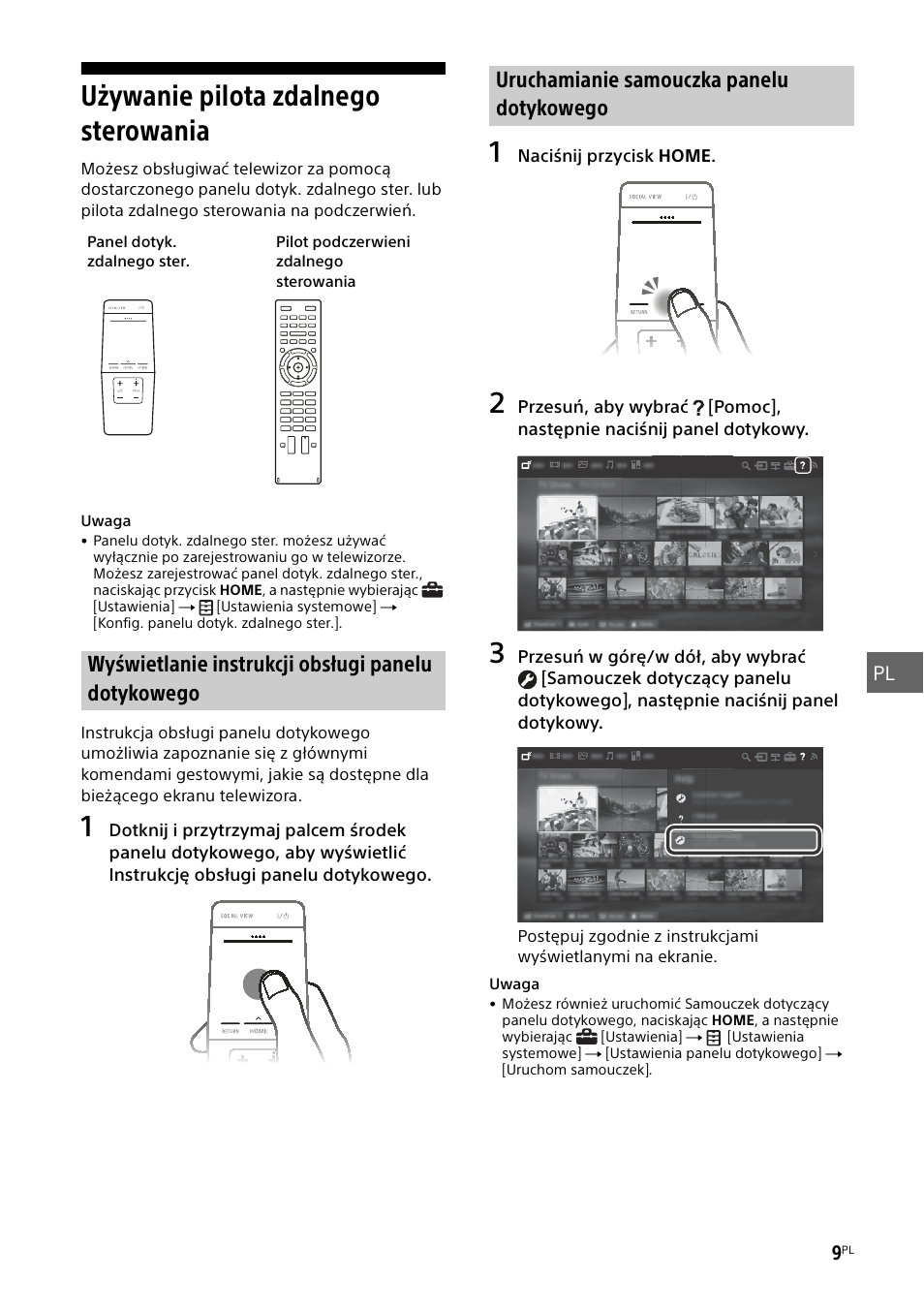 Używanie pilota zdalnego sterowania, Wyświetlanie instrukcji obsługi panelu dotykowego, Uruchamianie samouczka panelu dotykowego | Sony KD-49X8505B User Manual | Page 181 / 328