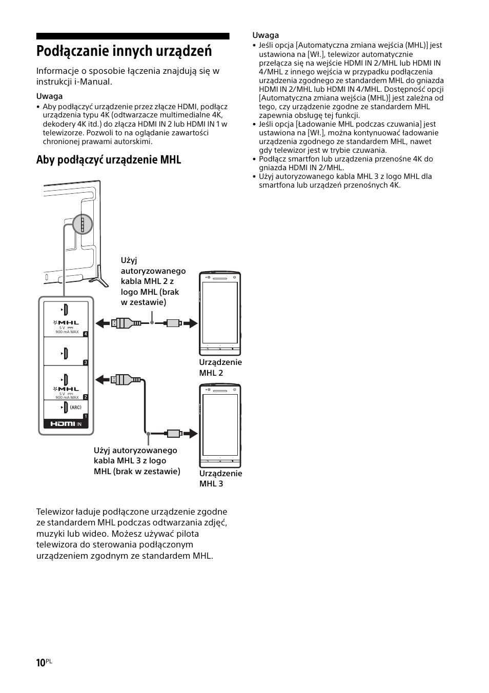 Podłączanie innych urządzeń, Aby podłączyć urządzenie mhl | Sony KD-49X8505B User Manual | Page 182 / 328