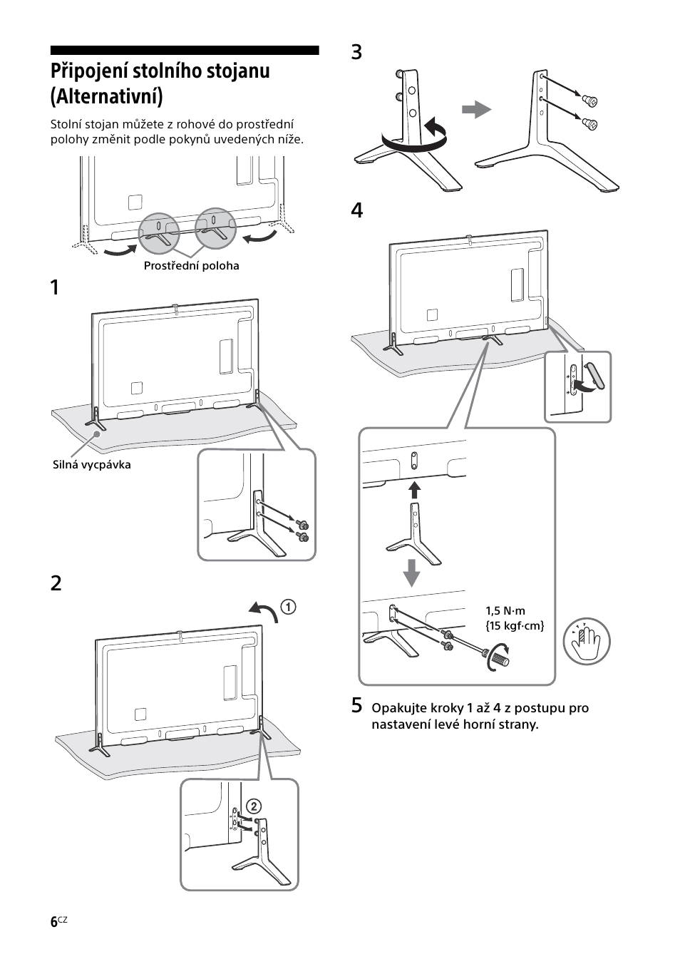 Připojení stolního stojanu (alternativní) | Sony KD-49X8505B User Manual | Page 194 / 328
