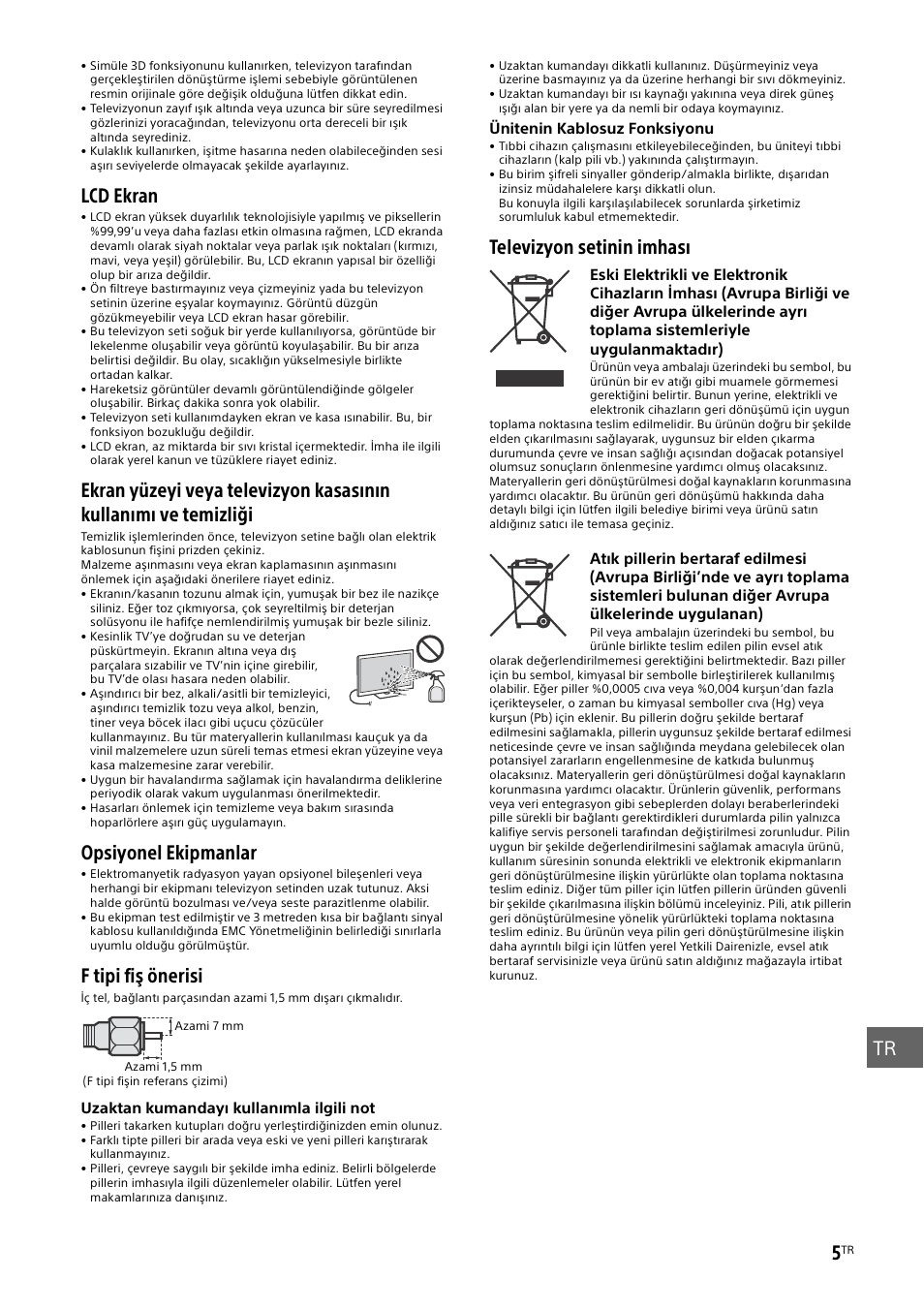 Lcd ekran, Opsiyonel ekipmanlar, F tipi fiş önerisi | Televizyon setinin imhası | Sony KD-49X8505B User Manual | Page 283 / 328