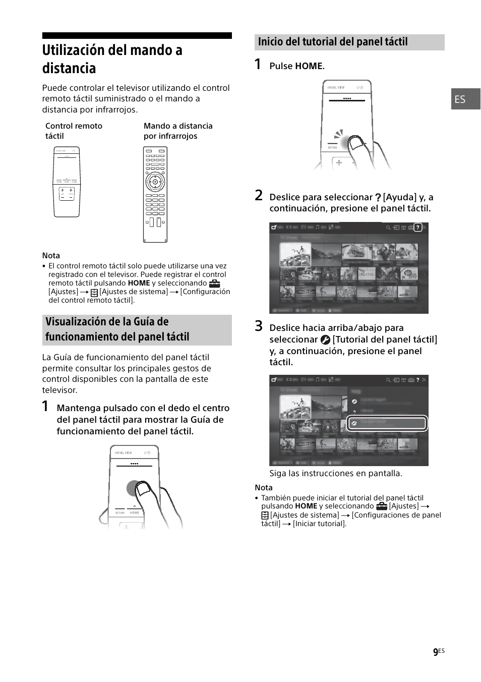 Utilización del mando a distancia, Inicio del tutorial del panel táctil | Sony KD-49X8505B User Manual | Page 41 / 328