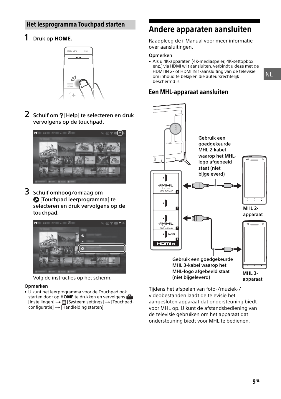 Het lesprogramma touchpad starten, Andere apparaten aansluiten, Een mhl-apparaat aansluiten | Sony KD-49X8505B User Manual | Page 57 / 328