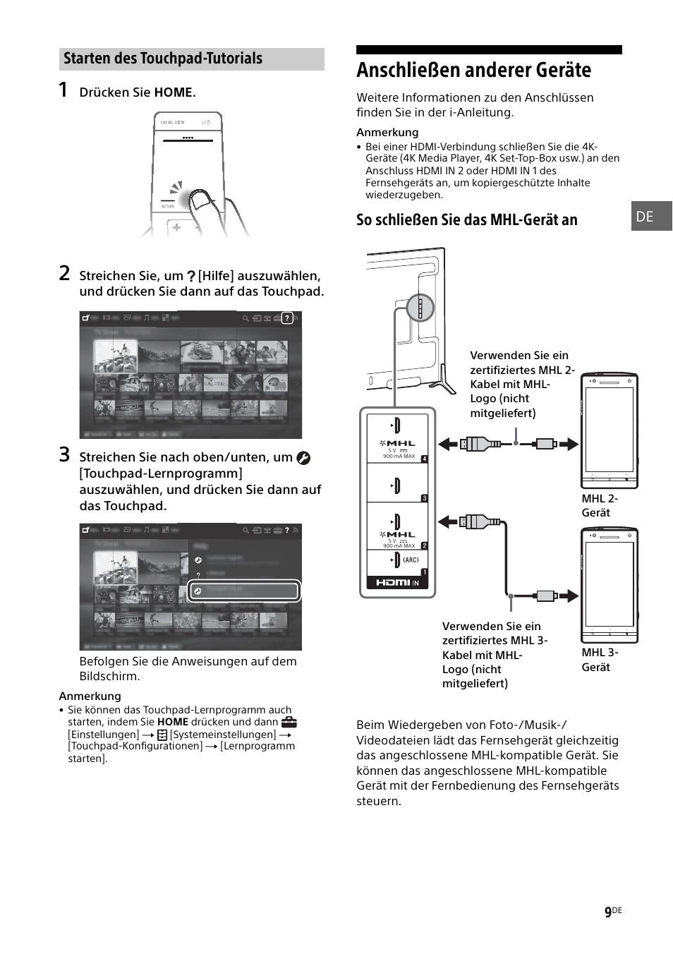Starten des touchpad-tutorials, Anschließen anderer geräte, So schließen sie das mhl-gerät an | Sony KD-49X8505B User Manual | Page 73 / 328
