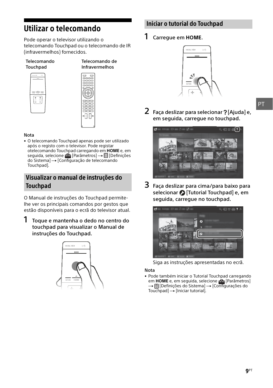 Utilizar o telecomando, Visualizar o manual de instruções do touchpad, Iniciar o tutorial do touchpad | Sony KD-49X8505B User Manual | Page 89 / 328