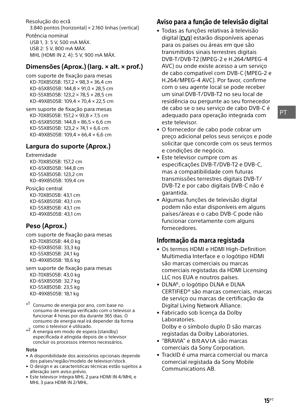 Aviso para a função de televisão digital, Informação da marca registada, Pt 15 | Dimensões (aprox.) (larg. × alt. × prof.), Largura do suporte (aprox.), Peso (aprox.) | Sony KD-49X8505B User Manual | Page 95 / 328