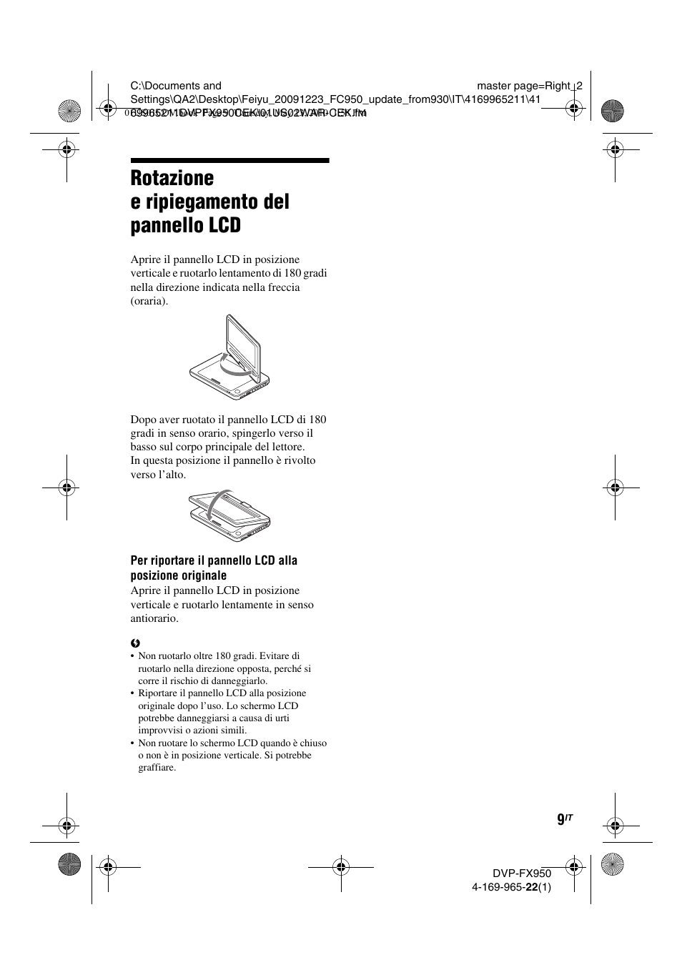 Rotazione e ripiegamento del pannello lcd | Sony DVP-FX950 User Manual | Page 149 / 216