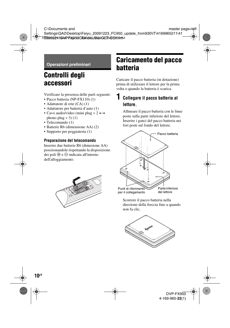 Controlli degli accessori, Caricamento del pacco batteria | Sony DVP-FX950 User Manual | Page 150 / 216
