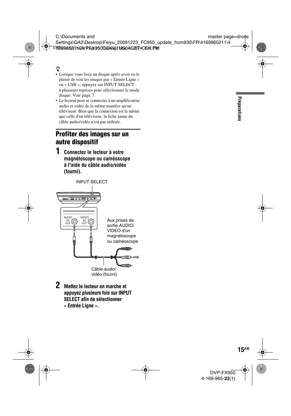 Profiter des images sur un autre dispositif | Sony DVP-FX950 User Manual | Page 47 / 216