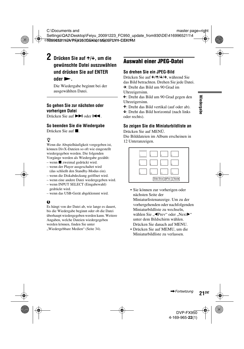 Auswahl einer jpeg-datei, So gehen sie zur nächsten oder vorherigen datei, So beenden sie die wiedergabe | So drehen sie ein jpeg-bild, So zeigen sie die miniaturbildliste an | Sony DVP-FX950 User Manual | Page 89 / 216