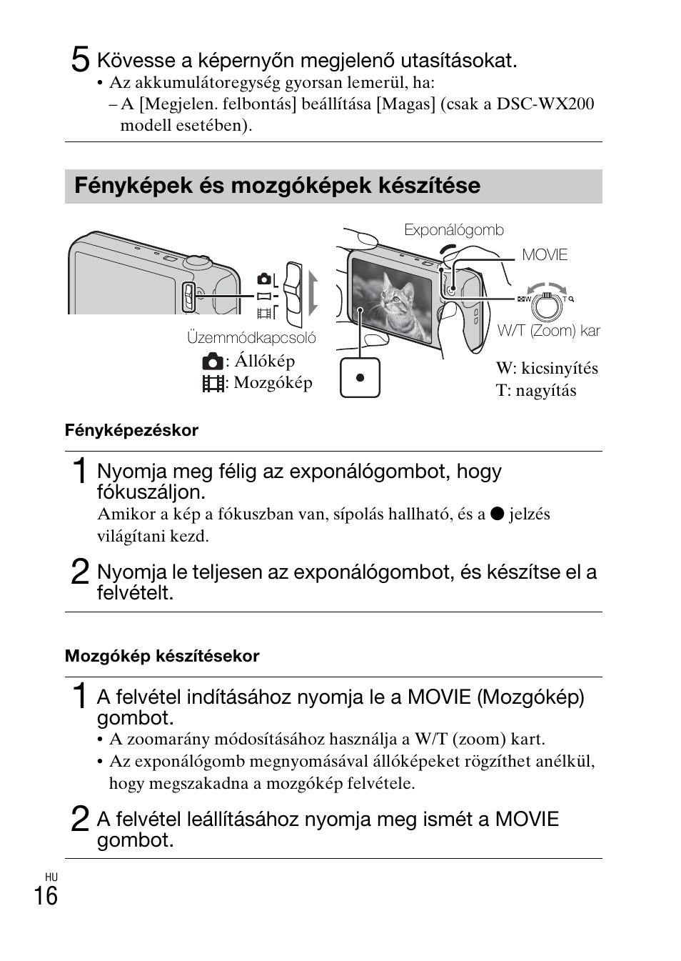 Fényképek és mozgóképek készítése | Sony DSC-WX60 User Manual | Page 326 / 611