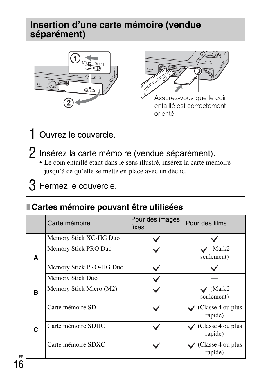 Insertion d’une carte mémoire (vendue séparément), Xcartes mémoire pouvant être utilisées, Ouvrez le couvercle | Insérez la carte mémoire (vendue séparément), Fermez le couvercle | Sony DSC-WX60 User Manual | Page 50 / 611