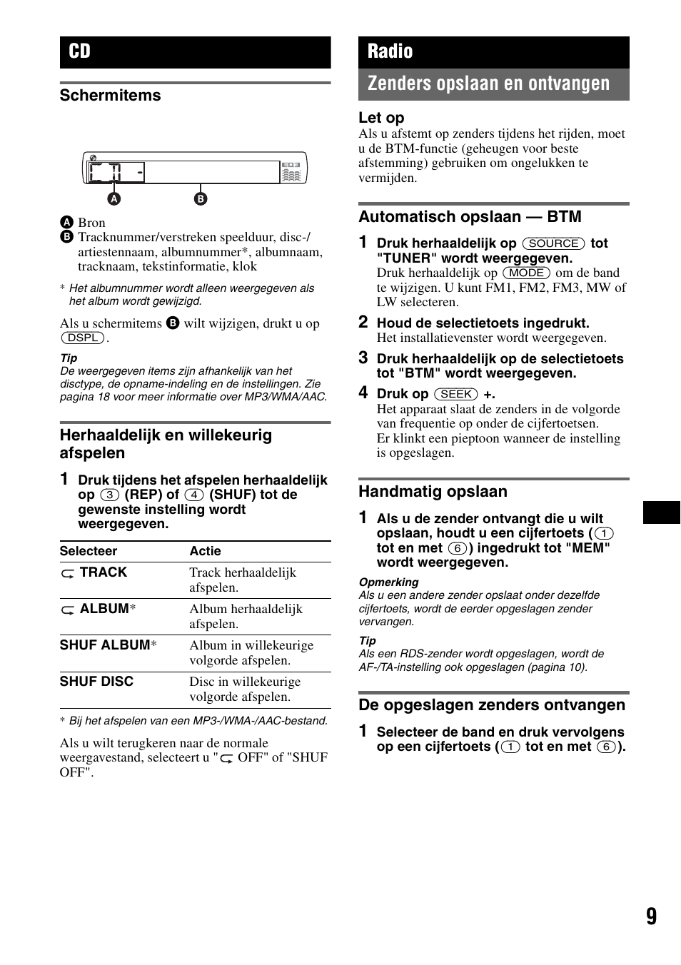 Schermitems, Herhaaldelijk en willekeurig afspelen, Radio | Zenders opslaan en ontvangen, Automatisch opslaan - btm, Handmatig opslaan, De opgeslagen zenders ontvangen, Schermitems herhaaldelijk en willekeurig afspelen, Radio zenders opslaan en ontvangen | Sony CDX-GT420U User Manual | Page 95 / 112