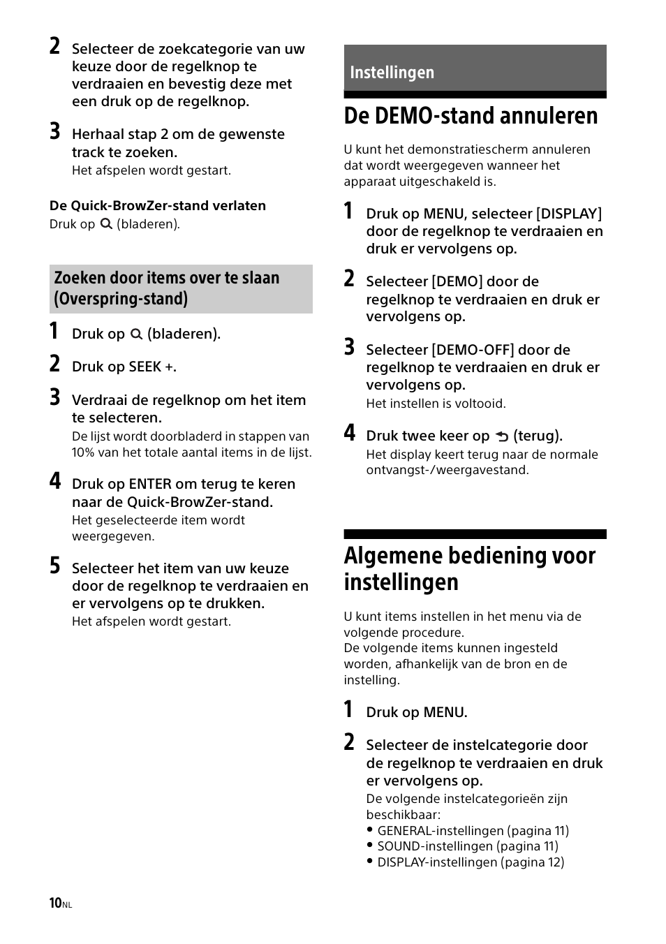 Instellingen, De demo-stand annuleren, Algemene bediening voor instellingen | Sony CDX-G1000U User Manual | Page 76 / 84