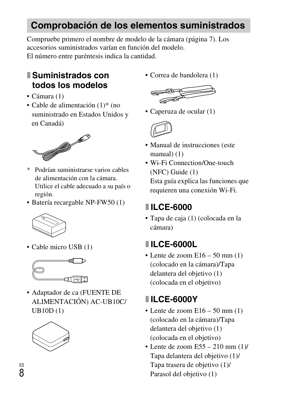 Comprobación de los elementos suministrados, Xsuministrados con todos los modelos, Xilce-6000 | Xilce-6000l, Xilce-6000y | Sony ILCE-6000L User Manual | Page 122 / 519