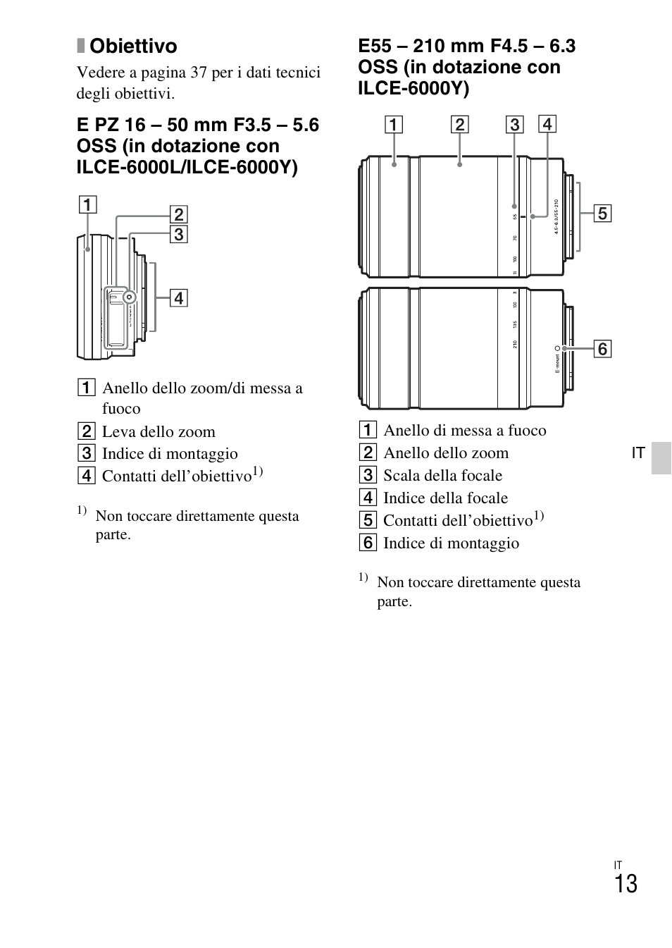Xobiettivo | Sony ILCE-6000L User Manual | Page 165 / 519