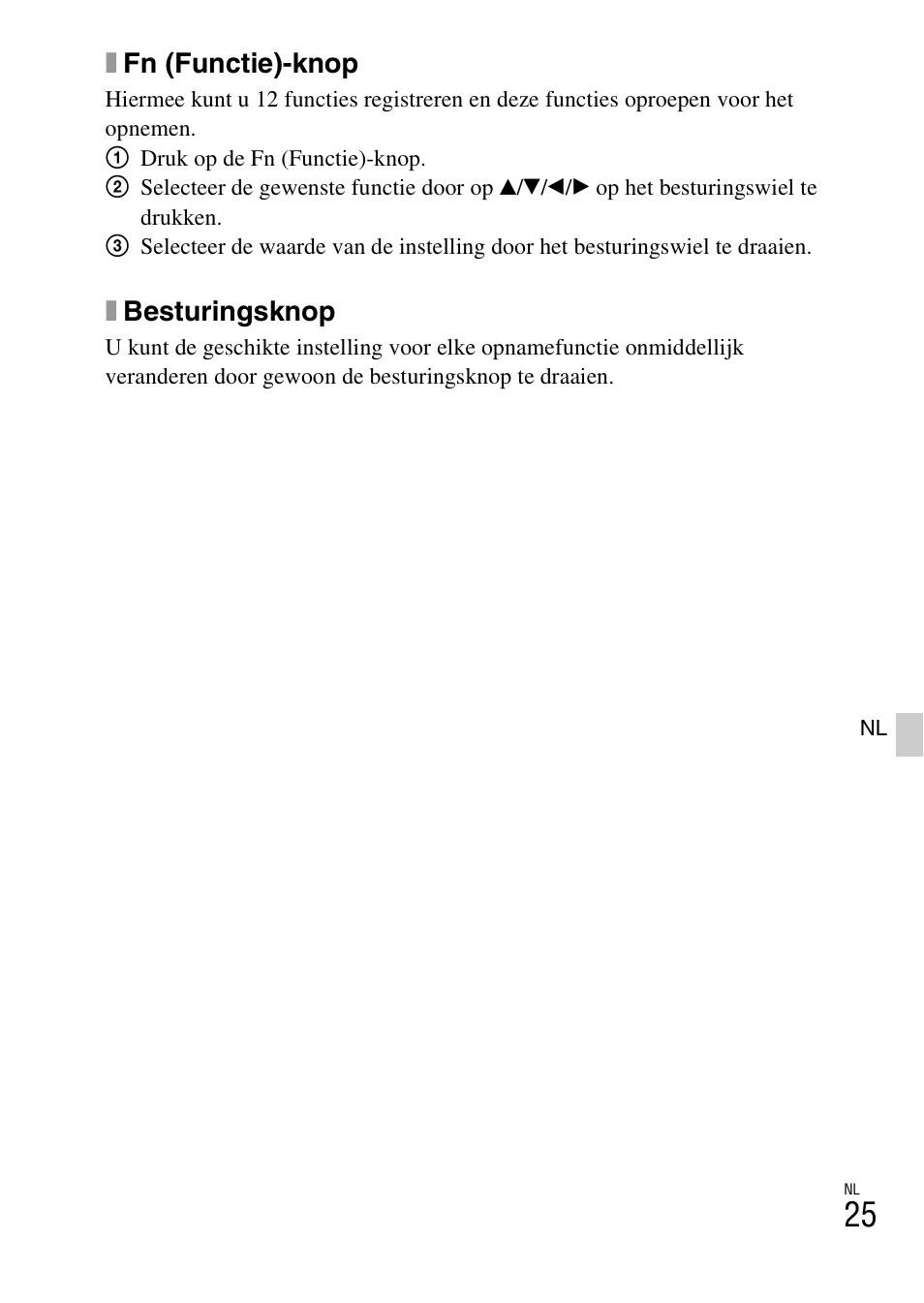 Xfn (functie)-knop, Xbesturingsknop | Sony ILCE-6000L User Manual | Page 253 / 519