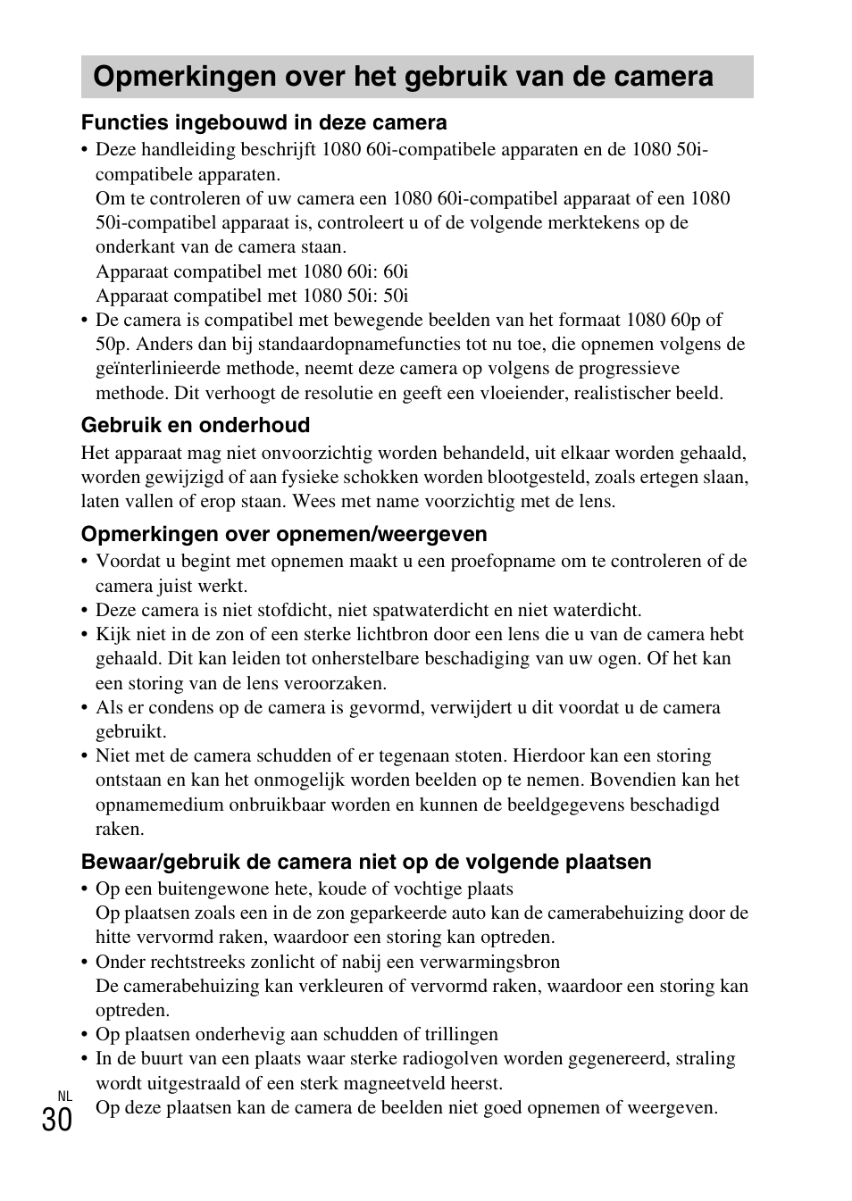 Opmerkingen over het gebruik van de camera | Sony ILCE-6000L User Manual | Page 258 / 519