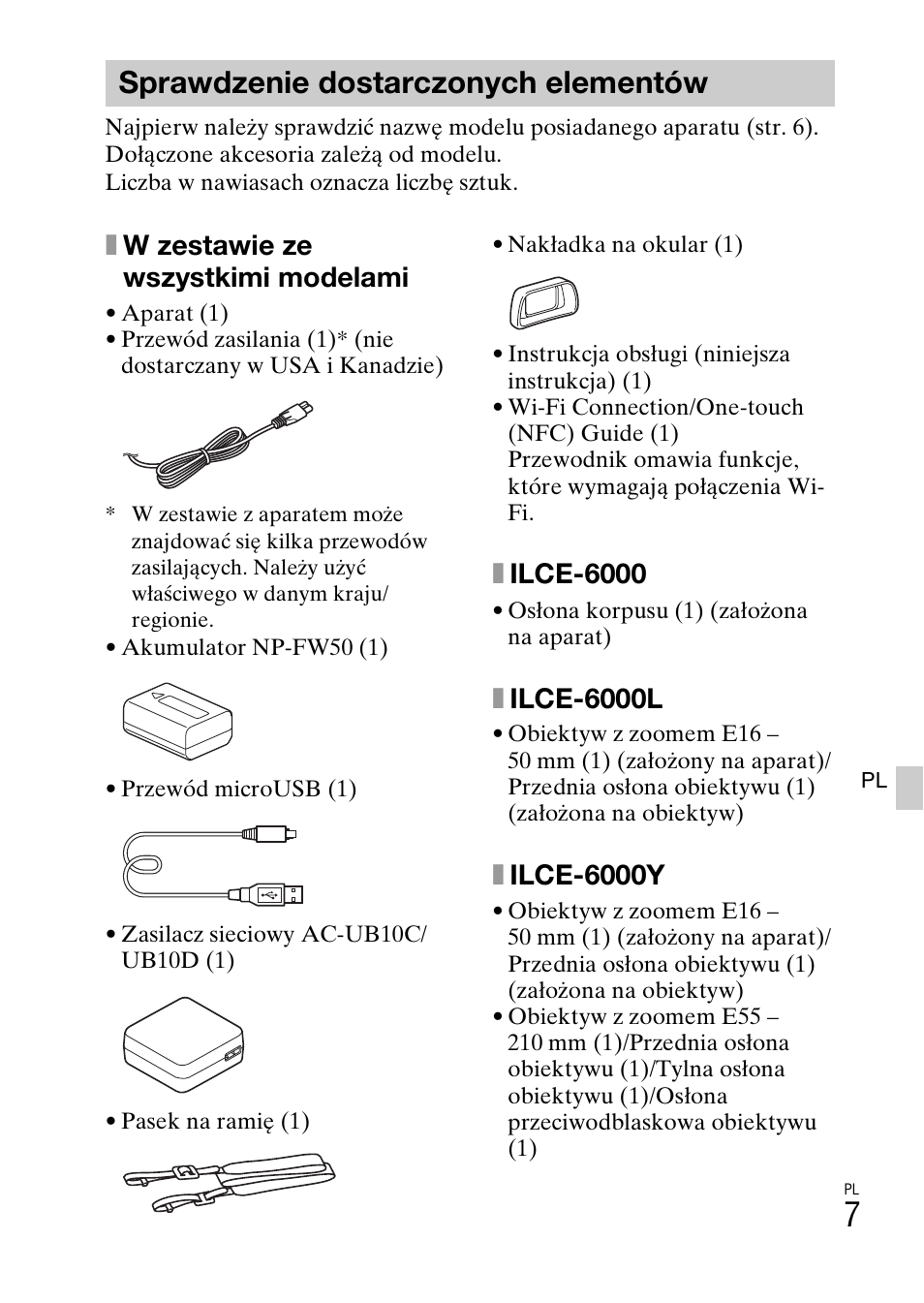 Sprawdzenie dostarczonych elementów, Xw zestawie ze wszystkimi modelami, Xilce-6000 | Xilce-6000l, Xilce-6000y | Sony ILCE-6000L User Manual | Page 271 / 519
