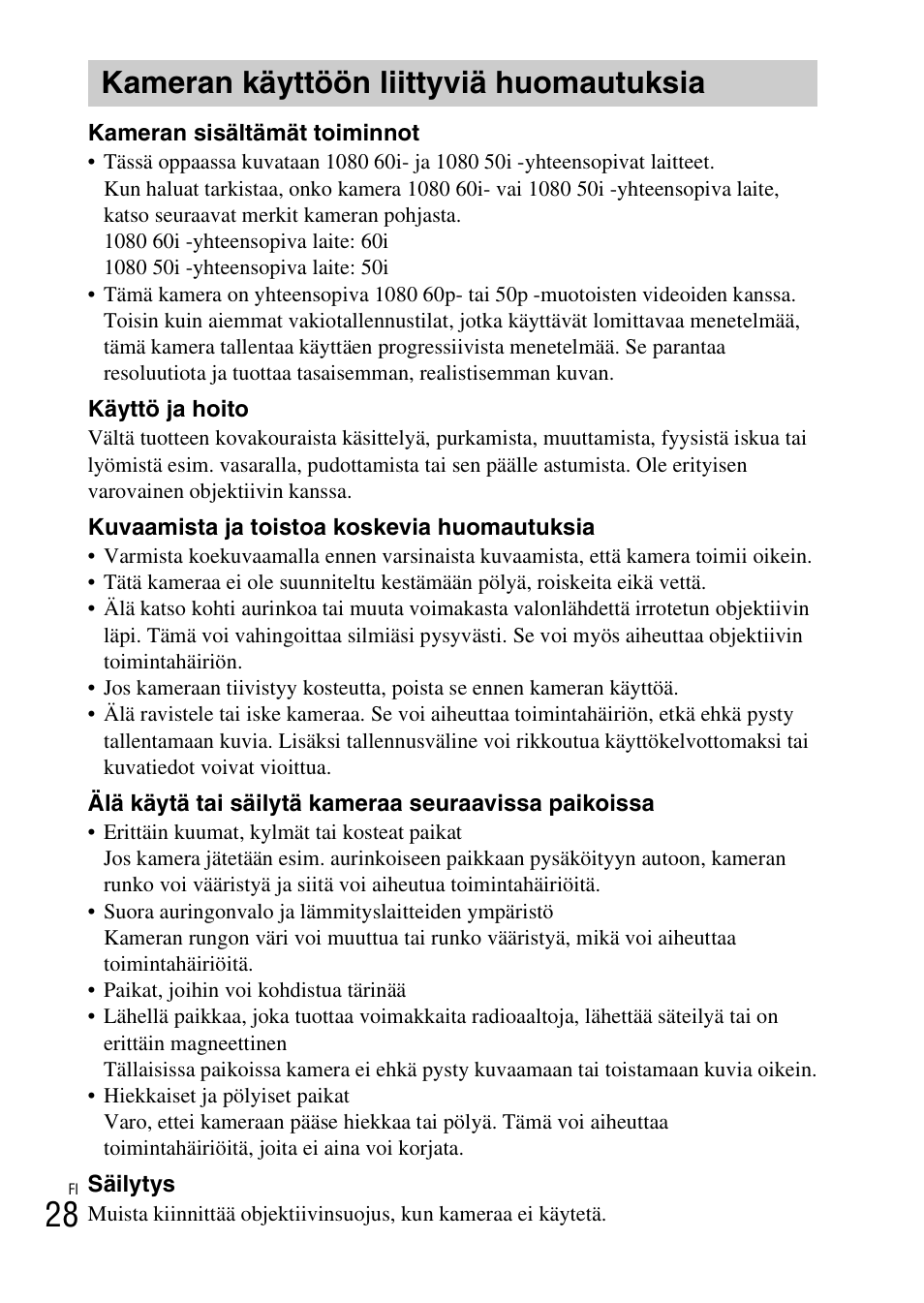 Kameran käyttöön liittyviä huomautuksia | Sony ILCE-6000L User Manual | Page 442 / 519