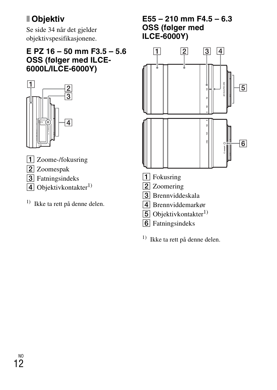 Xobjektiv | Sony ILCE-6000L User Manual | Page 460 / 519