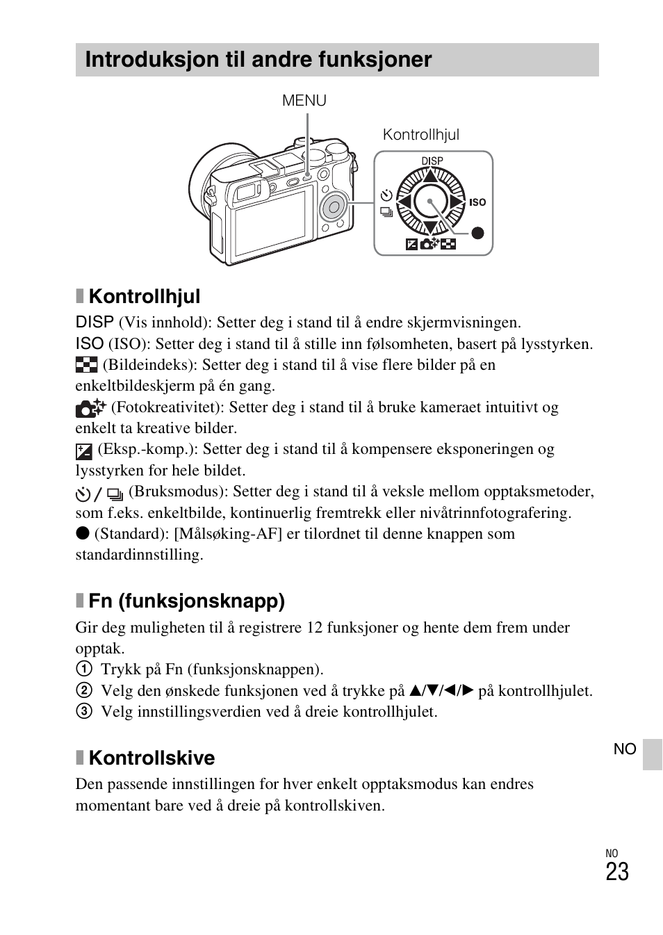 Introduksjon til andre funksjoner, Side 23, Xkontrollhjul | Xfn (funksjonsknapp), Xkontrollskive | Sony ILCE-6000L User Manual | Page 471 / 519