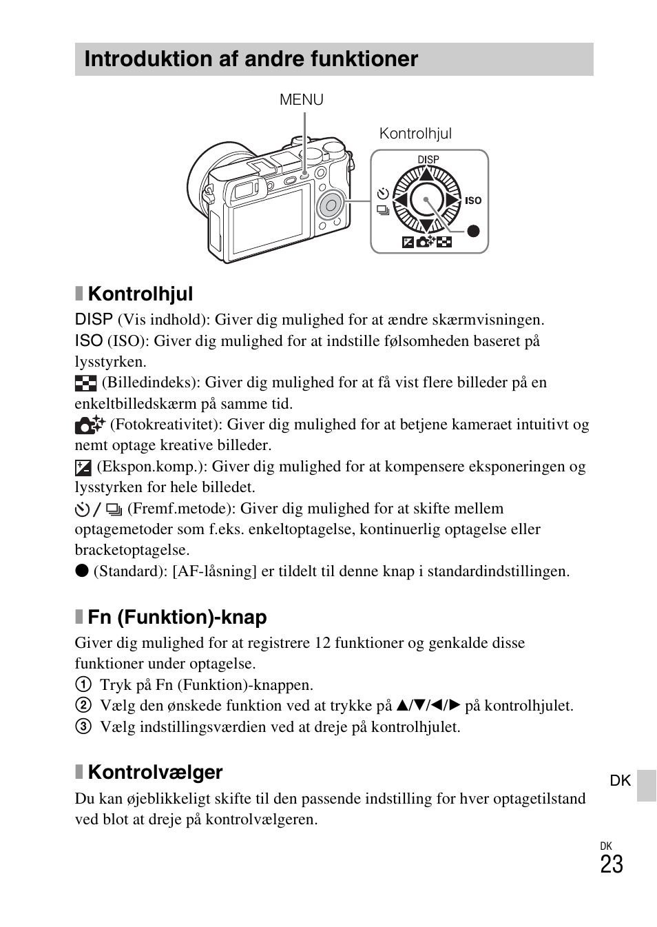 Introduktion af andre funktioner, Side 23, Xkontrolhjul | Xfn (funktion)-knap, Xkontrolvælger | Sony ILCE-6000L User Manual | Page 505 / 519