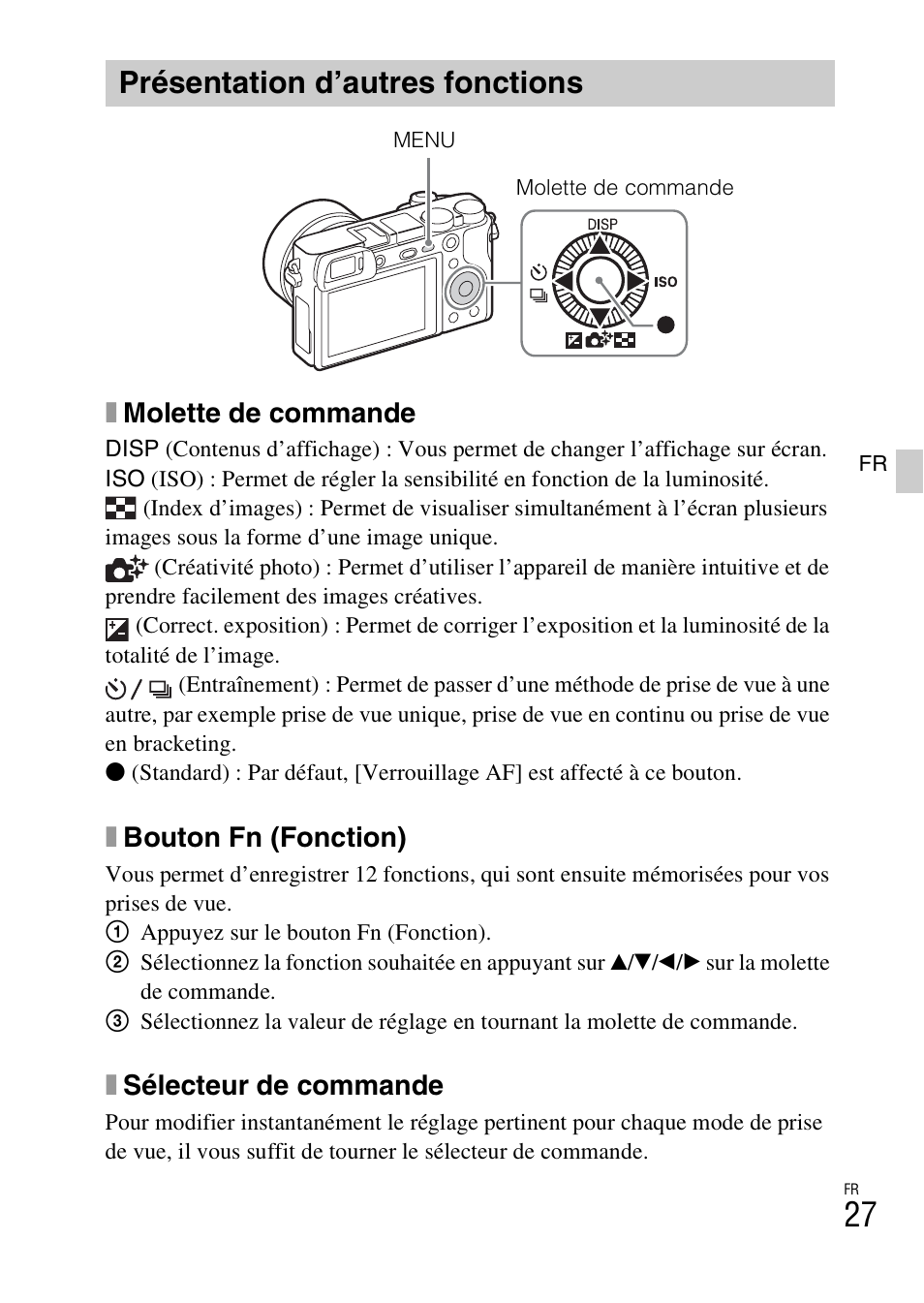 Présentation d’autres fonctions, Xmolette de commande, Xbouton fn (fonction) | Xsélecteur de commande | Sony ILCE-6000L User Manual | Page 63 / 519