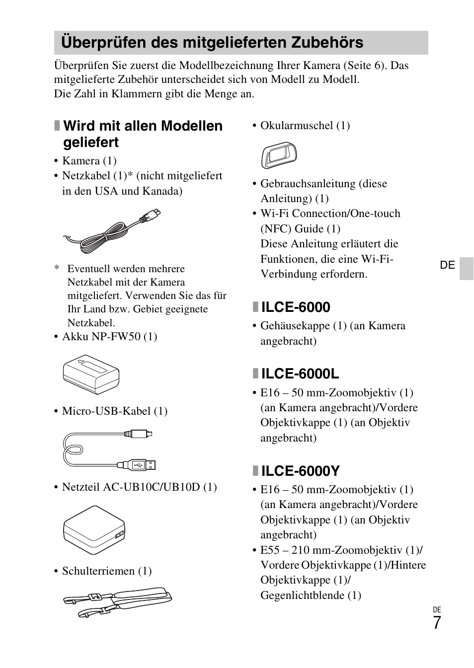 Überprüfen des mitgelieferten zubehörs, Seite 7, Xwird mit allen modellen geliefert | Xilce-6000, Xilce-6000l, Xilce-6000y | Sony ILCE-6000L User Manual | Page 83 / 519