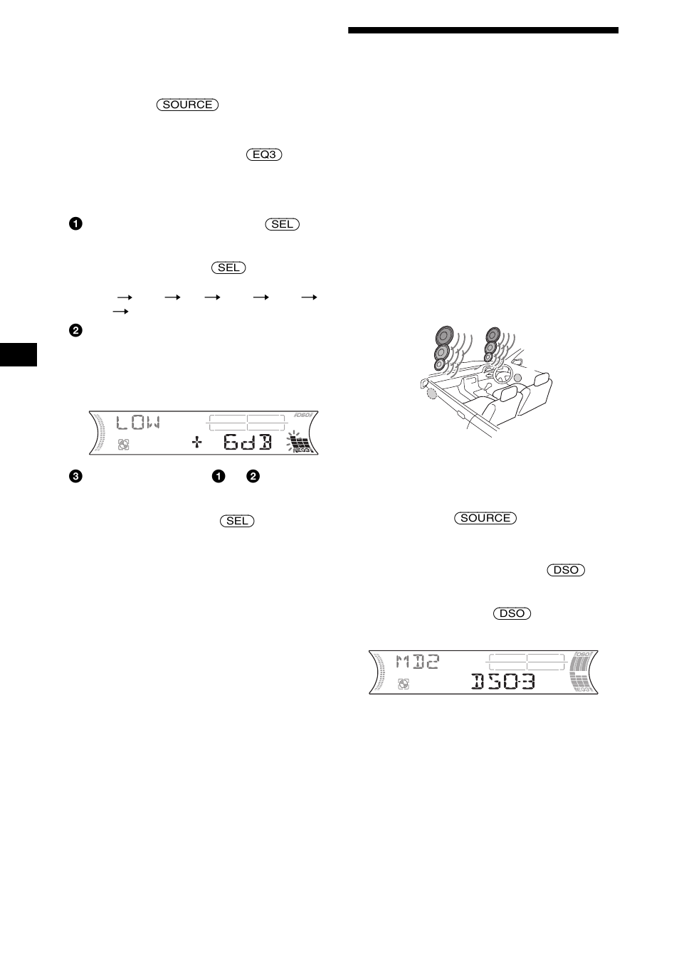 Réglage du répartiteur dynamique du son émis (dso), Réglage du répartiteur dynamique du son émis, Dso) | Uche dso 26 | Sony MDX-F5800 User Manual | Page 86 / 156
