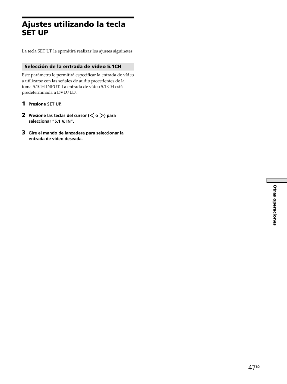 Ajustes utilizando la tecla set up | Sony STR-SE501 User Manual | Page 103 / 226