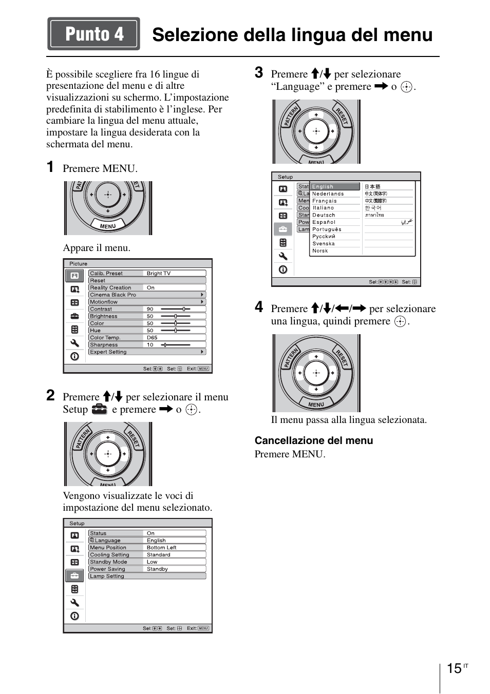 Selezione della lingua del menu, Selezione della lingua del menu punto 4 | Sony VPL-HW55ES User Manual | Page 103 / 134
