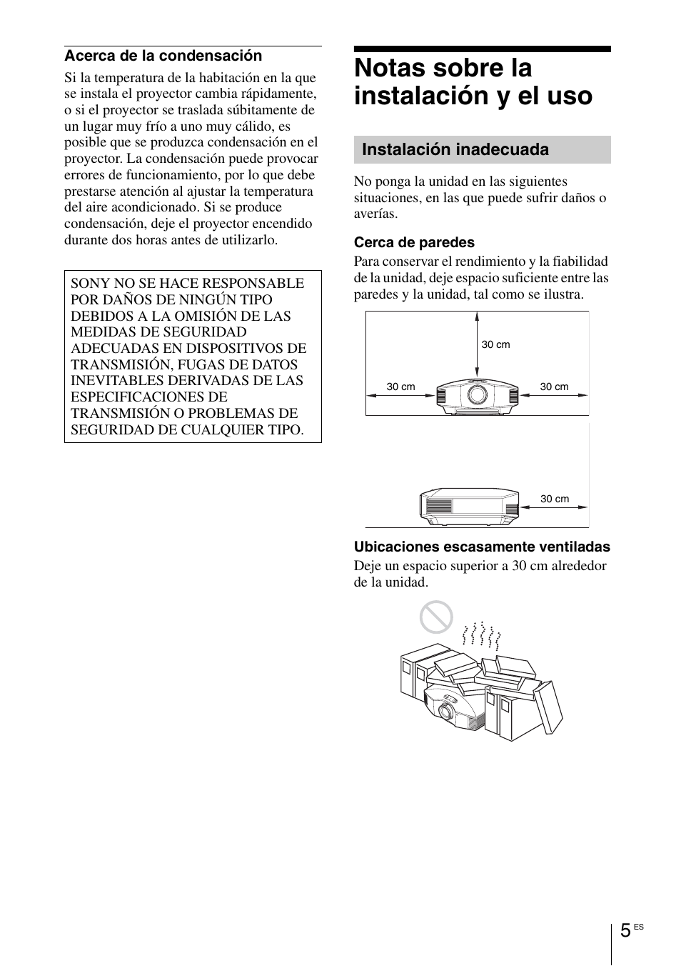 Notas sobre la instalación y el uso, Instalación inadecuada | Sony VPL-HW55ES User Manual | Page 49 / 134