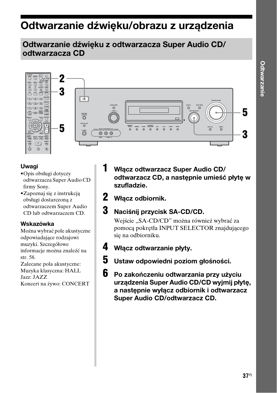 Odtwarzanie dÿwiêku/obrazu z urz¶dzenia, Odtwarzanie dźwięku/obrazu z, Urządzenia | Odtwarzanie dźwięku/obrazu z urządzenia, Włącz odbiornik, Naciśnij przycisk sa-cd/cd, Włącz odtwarzanie płyty, Ustaw odpowiedni poziom głośności, Od tw ar z a nie, Uwagi | Sony STR-DG710 User Manual | Page 117 / 168