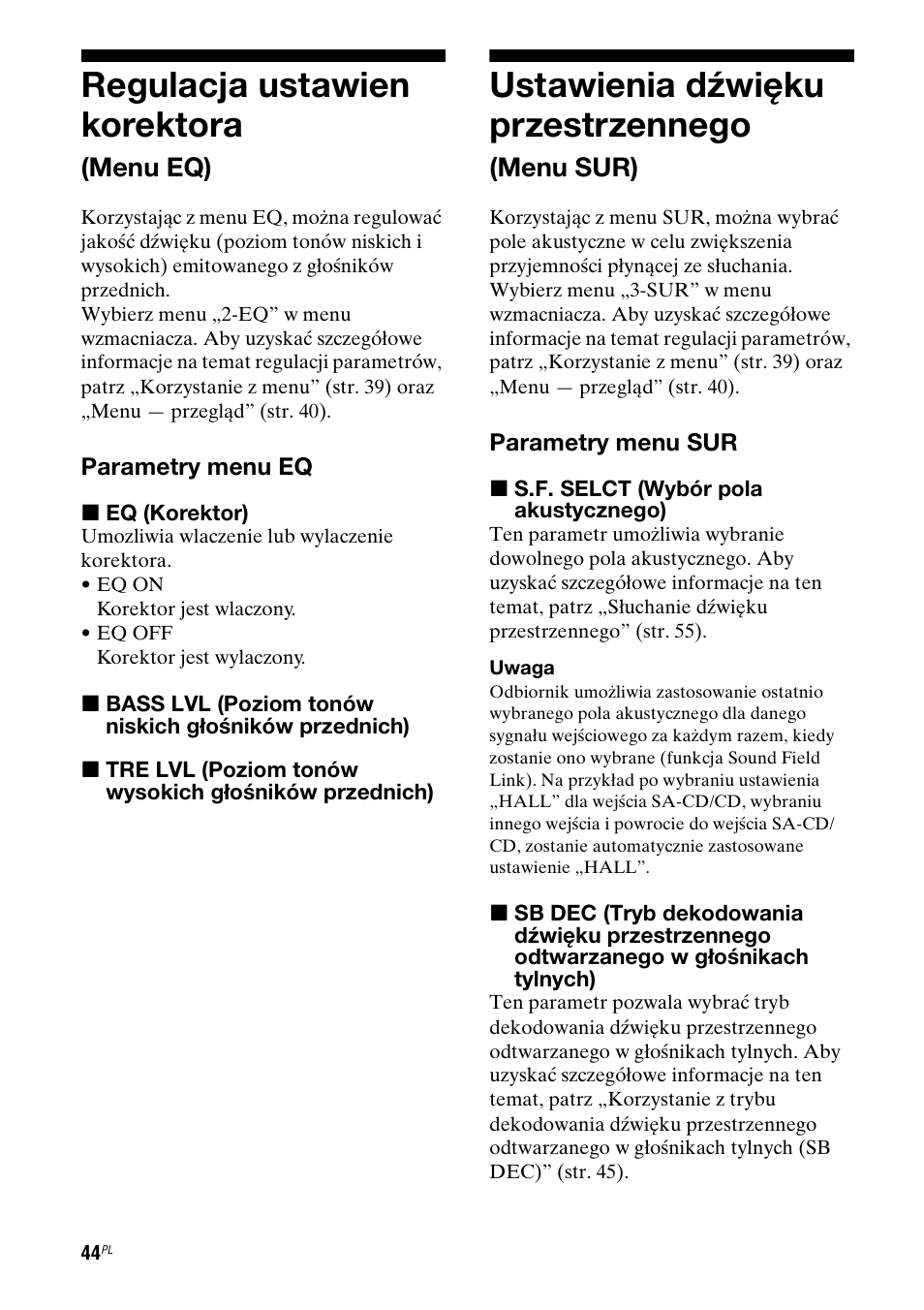 Regulacja ustawien korektora (menu eq), Ustawienia dÿwiêku przestrzennego (menu sur), Regulacja ustawien korektora | Menu eq), Ustawienia dźwięku przestrzennego, Menu sur) | Sony STR-DG710 User Manual | Page 124 / 168