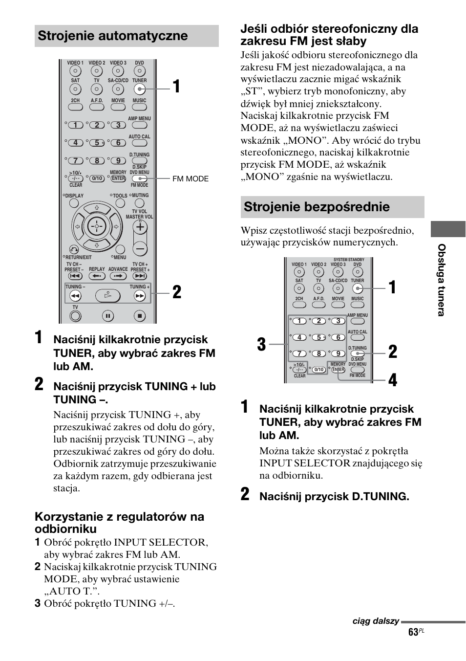 Strojenie automatyczne, Strojenie bezpośrednie, Korzystanie z regulatorów na odbiorniku | Naciśnij przycisk tuning + lub tuning, Naciśnij przycisk d.tuning, Obróć pokrętło tuning | Sony STR-DG710 User Manual | Page 143 / 168