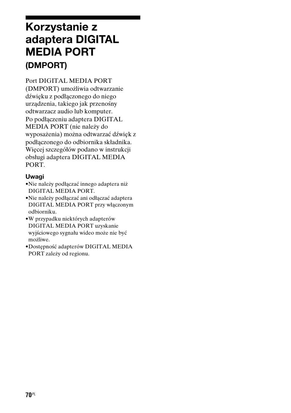 Korzystanie z adaptera digital media port (dmport), Korzystanie z gniazda digital media, Port (dmport) | Korzystanie z adaptera digital media port, Dmport) | Sony STR-DG710 User Manual | Page 150 / 168