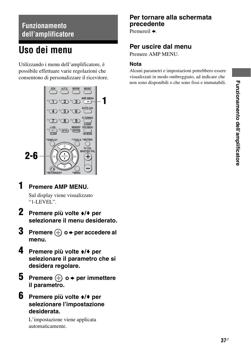Funzionamento dell’amplificatore, Uso dei menu, Per tornare alla schermata precedente | Per uscire dal menu | Sony STR-DG710 User Manual | Page 37 / 168